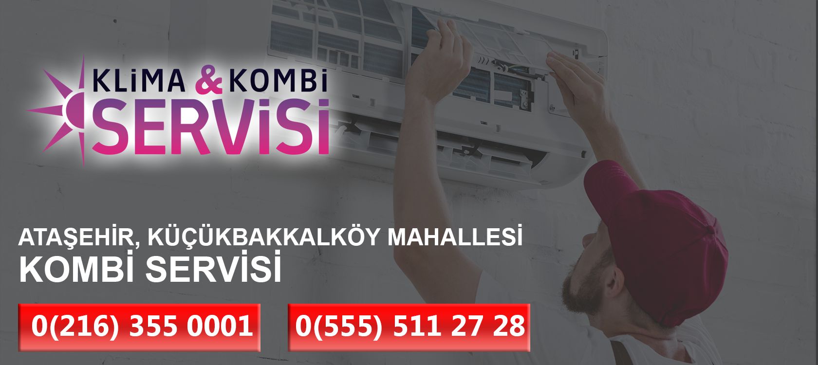 Atasehir Kucukbakkalkoy Mahallesi Kombi Servisi