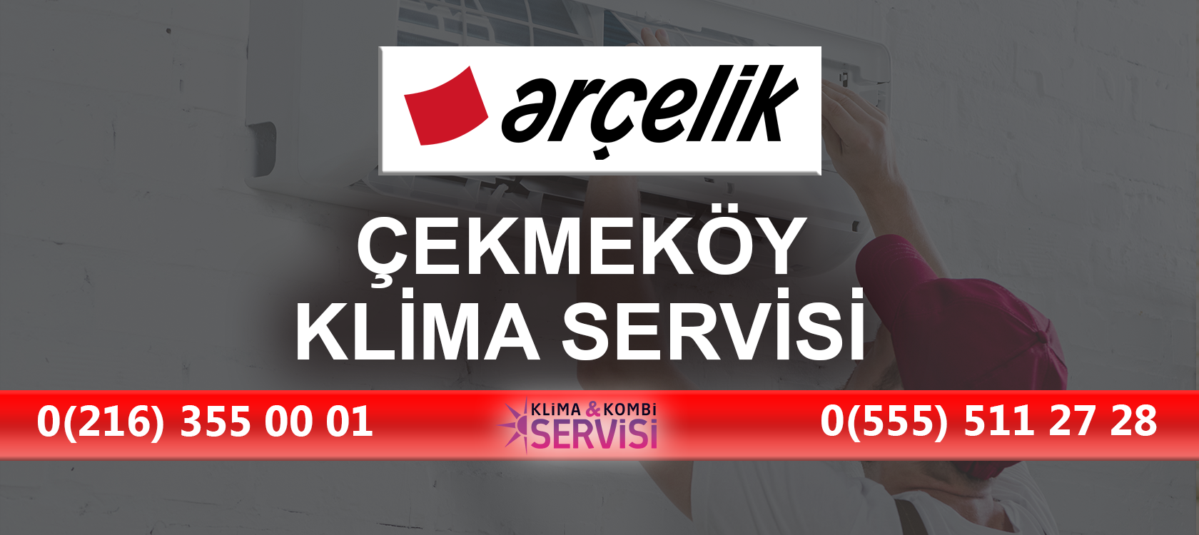 Cekmekoy Arcelik Klima Servisi