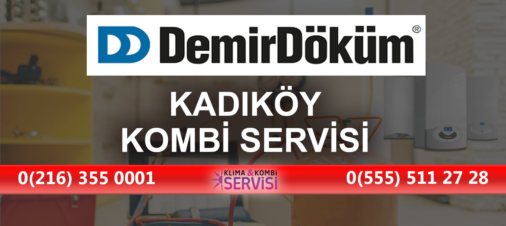 Kadikoy Demirdokum Kombi Servisi