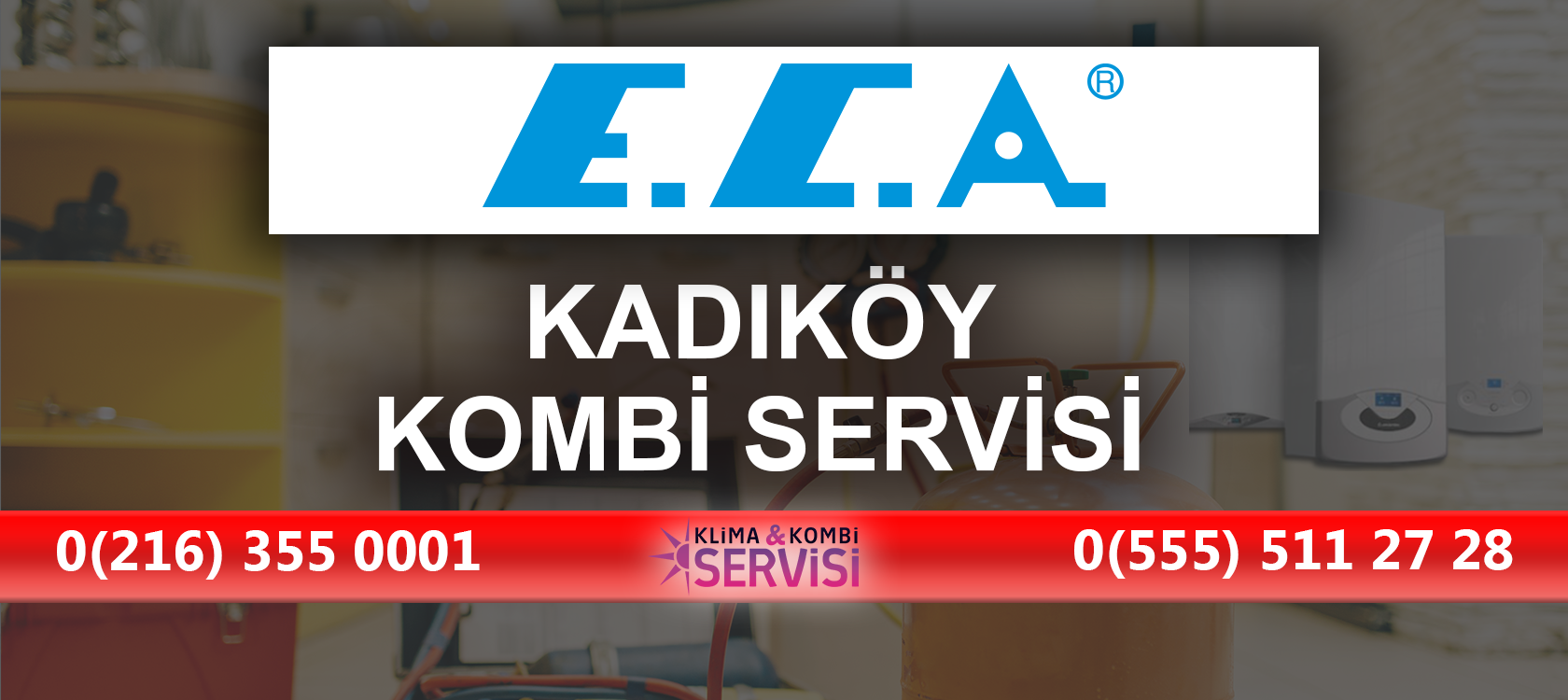 Kadikoy ECA Kombi Servisi