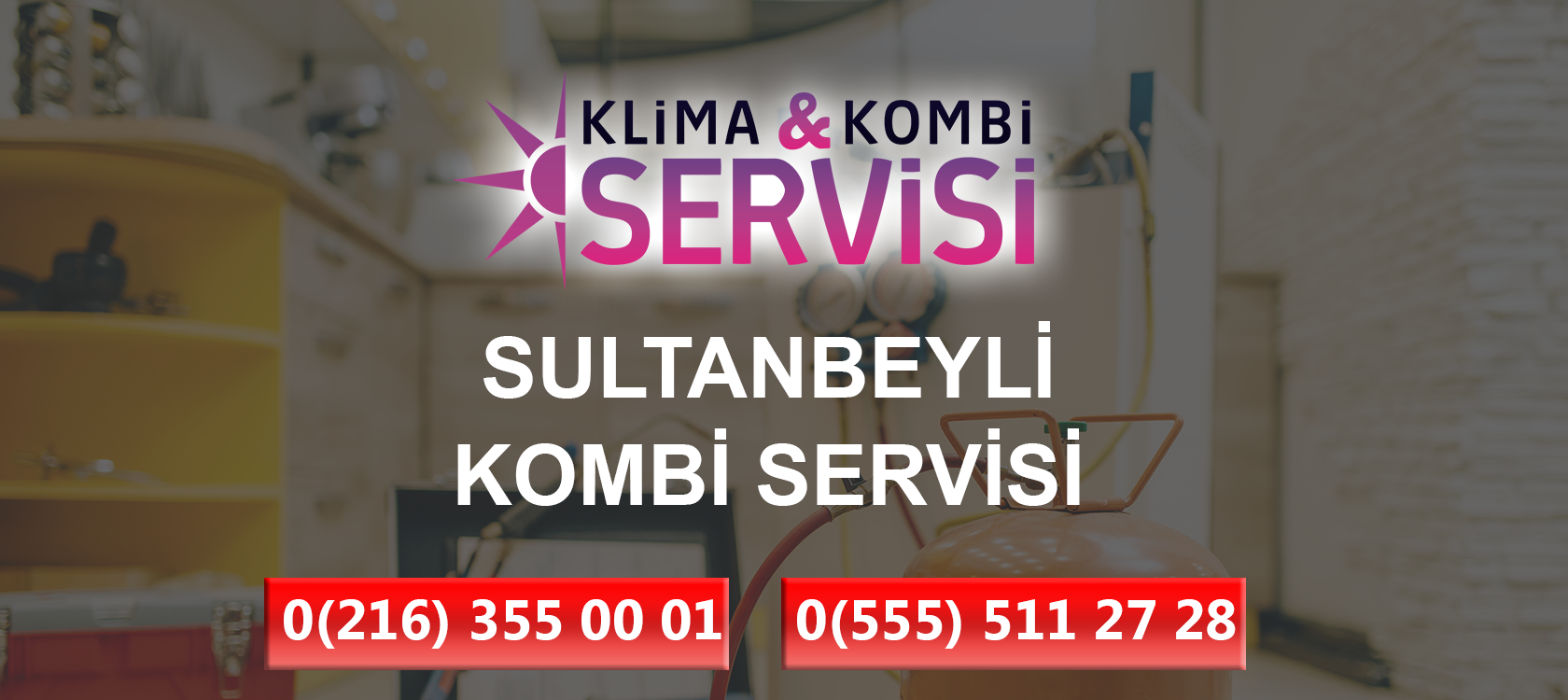 Sultanbeyli Kombi Servisi