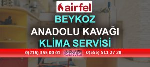 Anadolu Kavağı Airfel Klima Servisi