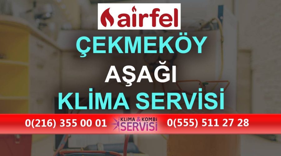 Aşağı Airfel Klima Servisi