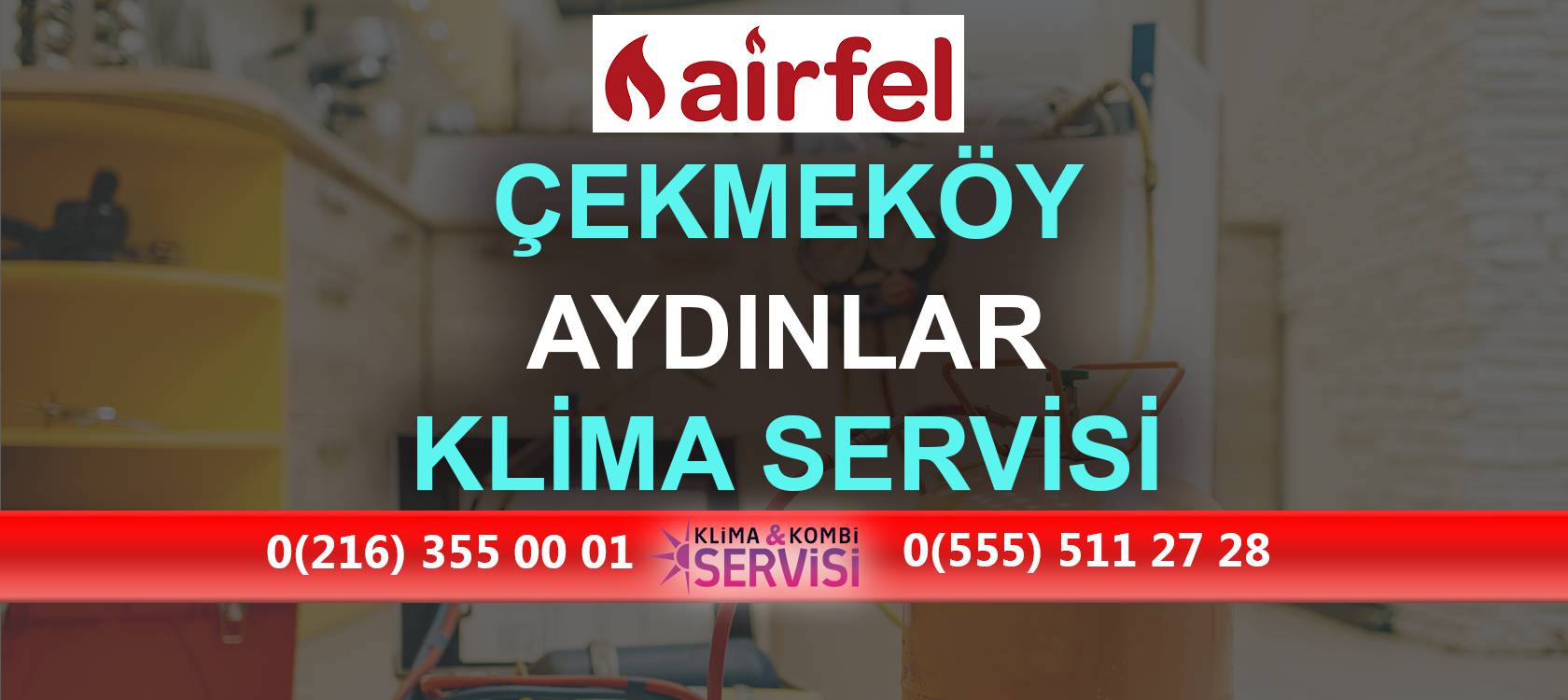 Aydınlar Airfel Klima Servisi
