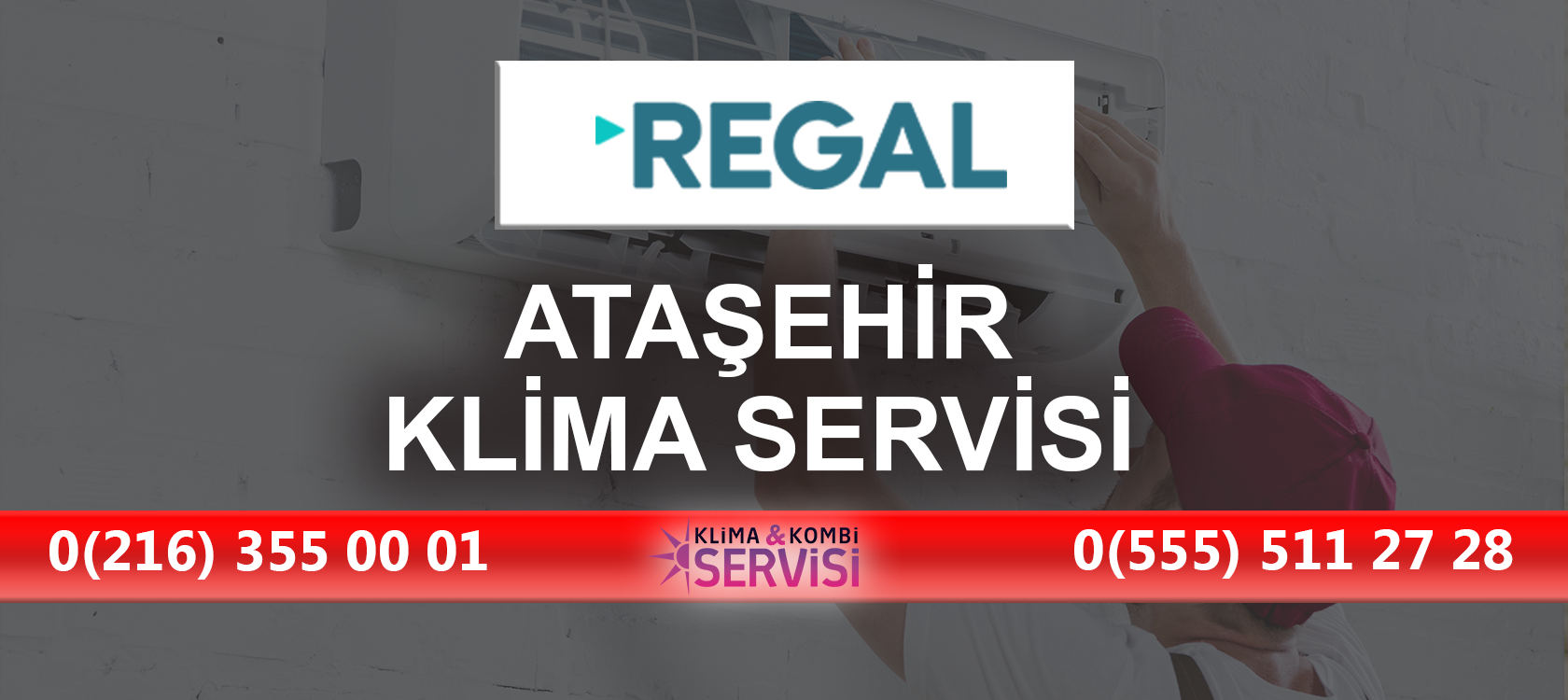 Ataşehir Regal Klima Servisi