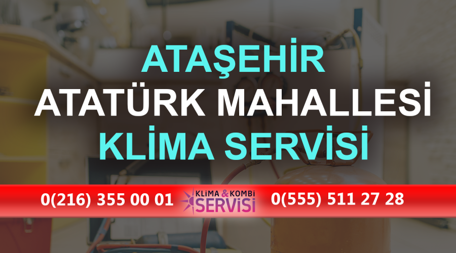 Ataşehir Atatürk Mahallesi Klima servisi