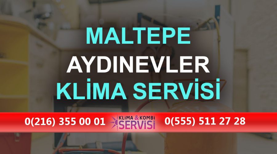 Aydınevler Klima Servisi