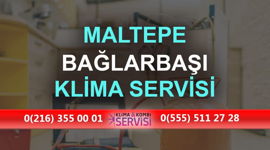 Bağlarbaşı Klima Servisi