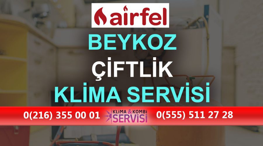 Çiftlik Airfel Klima Servisi