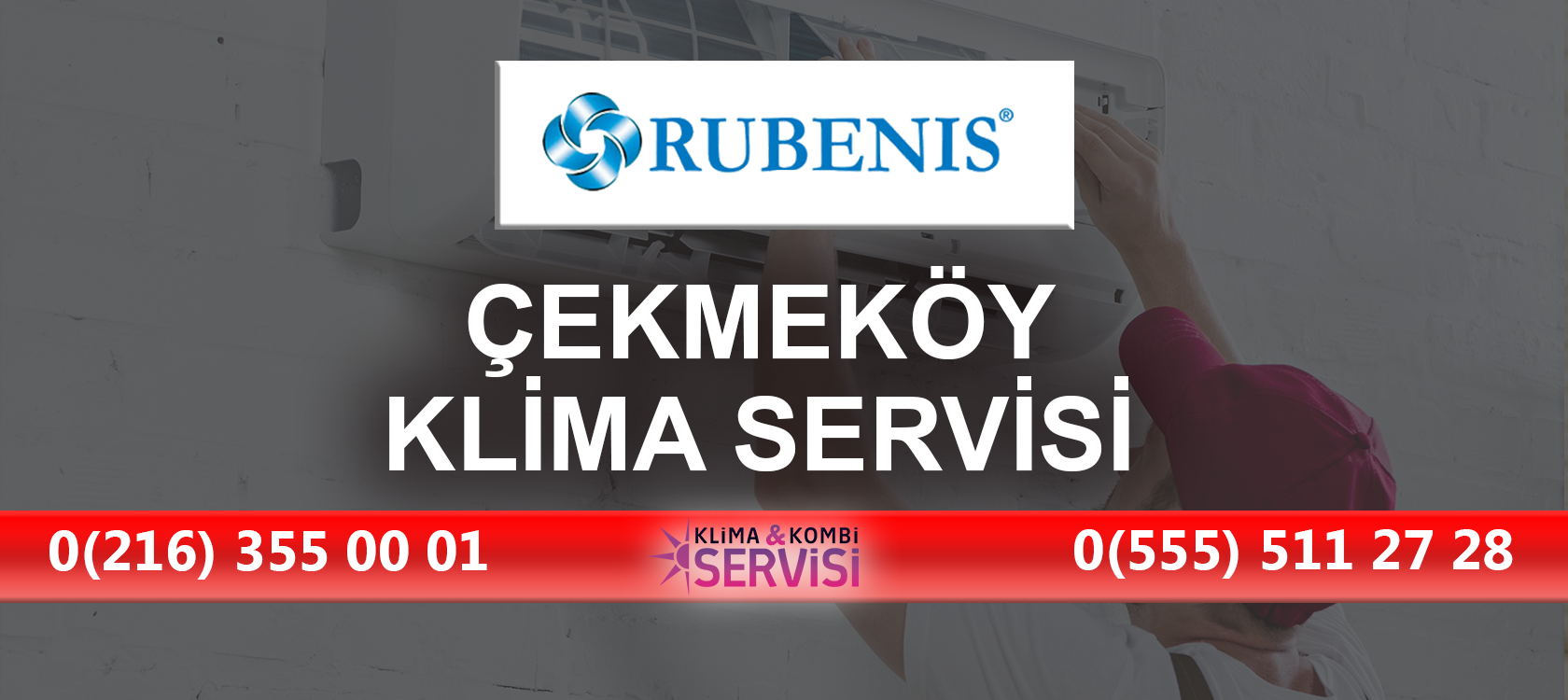 Çekmeköy Rubenis Klima Servisi