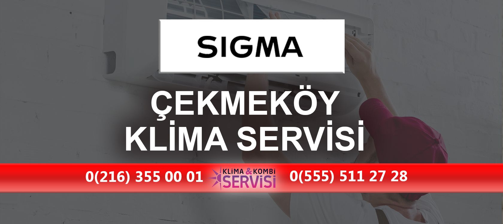 Çekmeköy Sigma Klima Servisi
