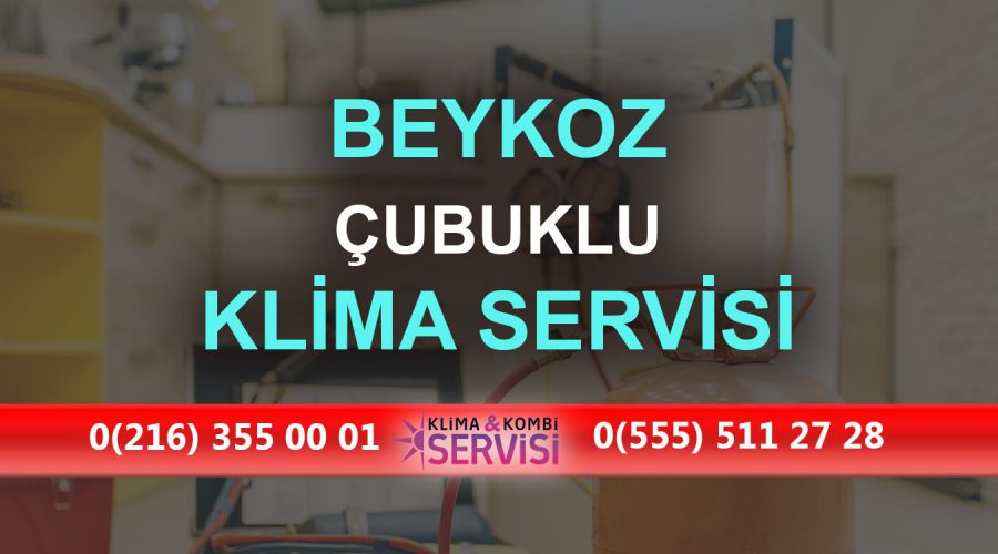 Çubuklu Klima Servisi