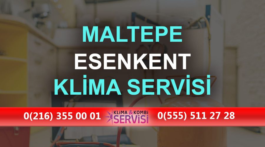 Esenkent Klima Servisi