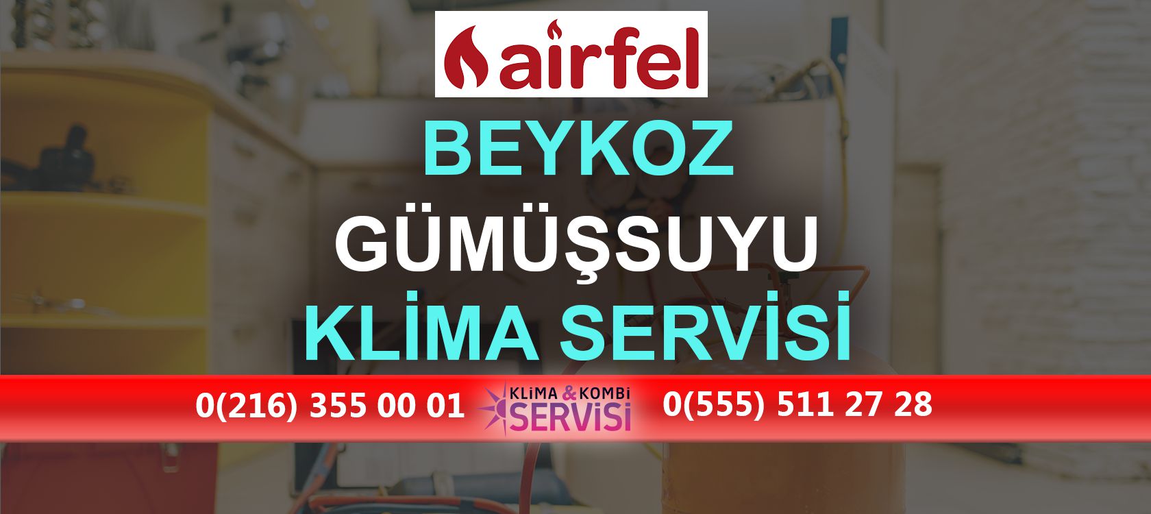 Gümüşsuyu Airfel Klima Servisi