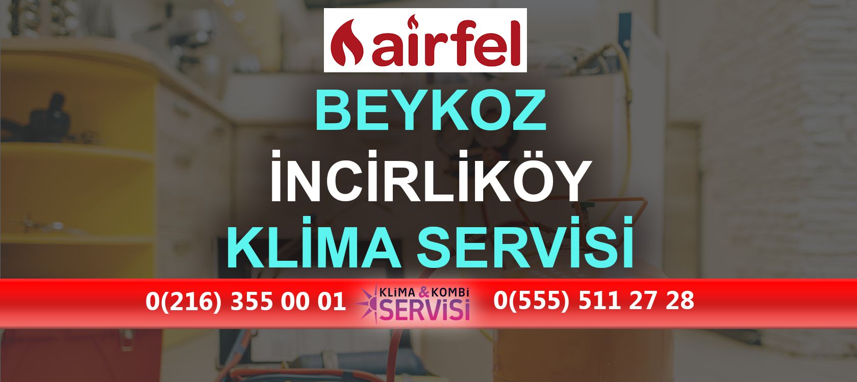 İncirliköy Airfel Klima Servisi