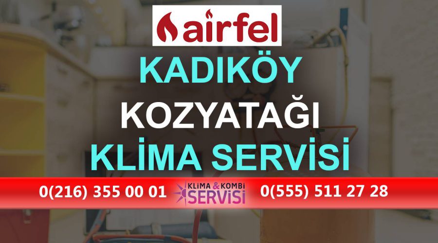 Kozyatağı Airfel Klima Servisi