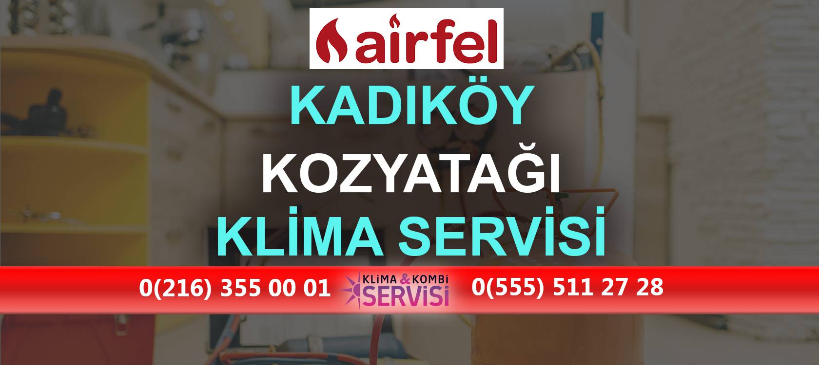 Kozyatağı Airfel Klima Servisi