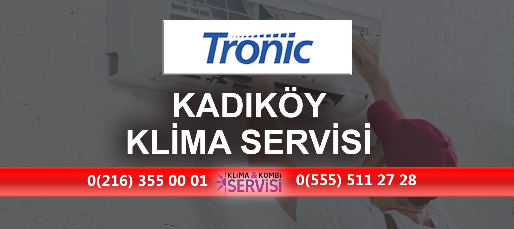 Kadıköy Tronic Klima Servisi