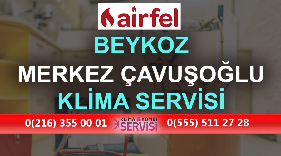 Merkez Çavuşoğlu Airfel Klima Servisi