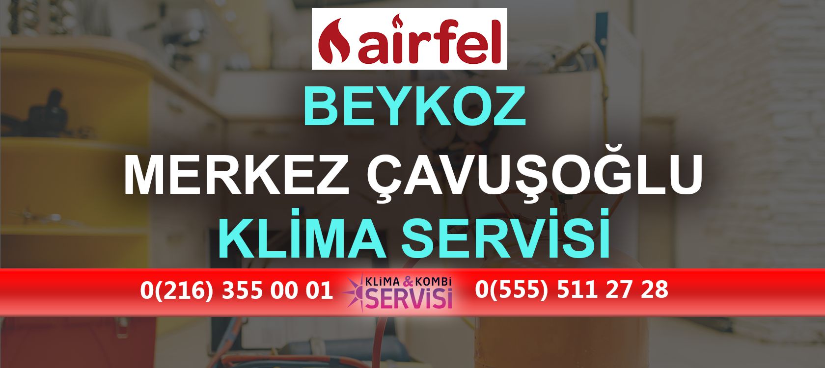 Merkez Çavuşoğlu Airfel Klima Servisi