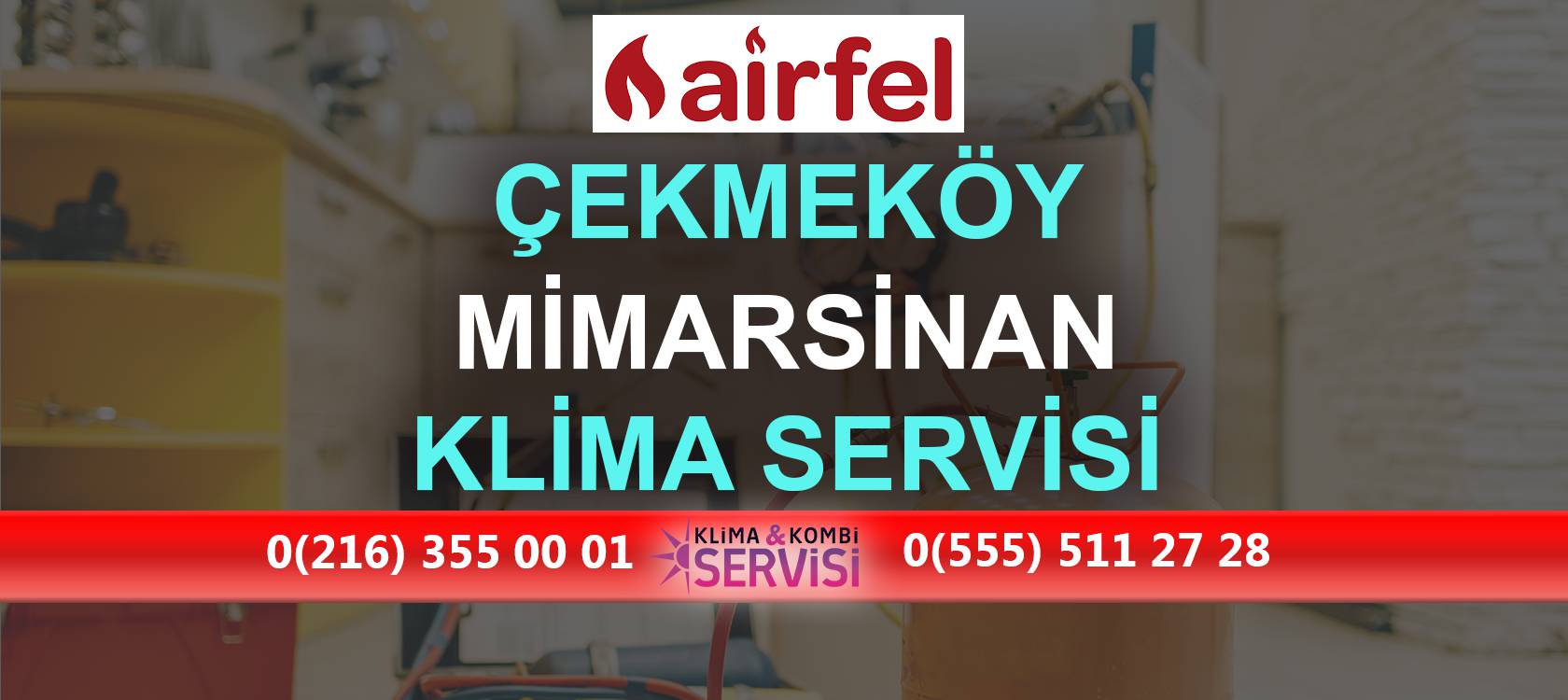Mimar Sinan Airfel Klima Servisi