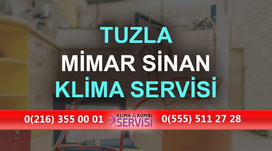 Mimar Sinan Klima Servisi