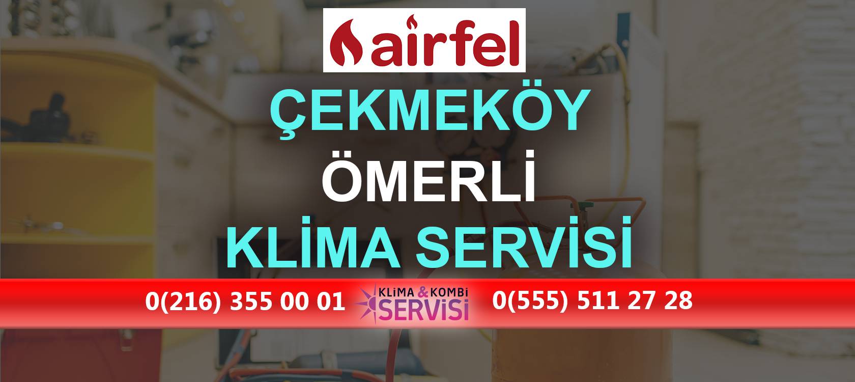 Ömerli Airfel Klima Servisi