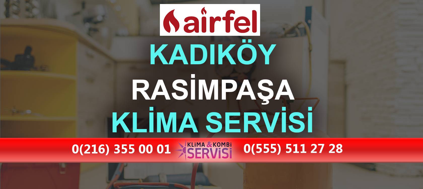 Rasimpaşa Airfel Klima Servisi