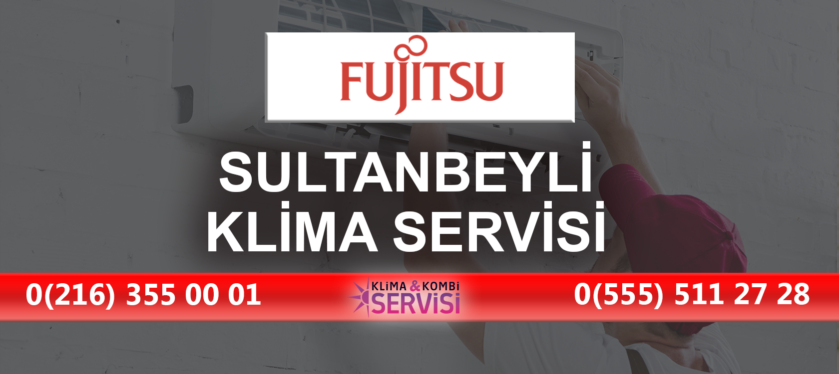 Sultanbeyli Fujitsu Klima Servisi