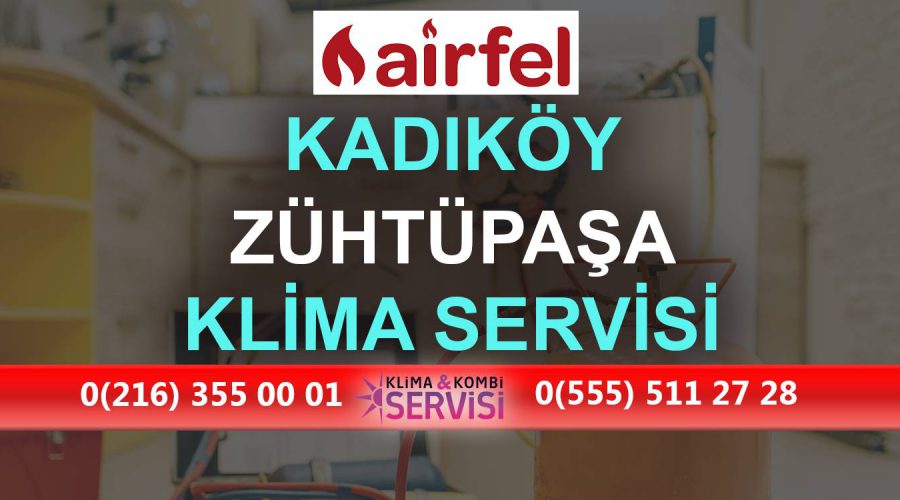 Zühtüpaşa Airfel Klima Servisi