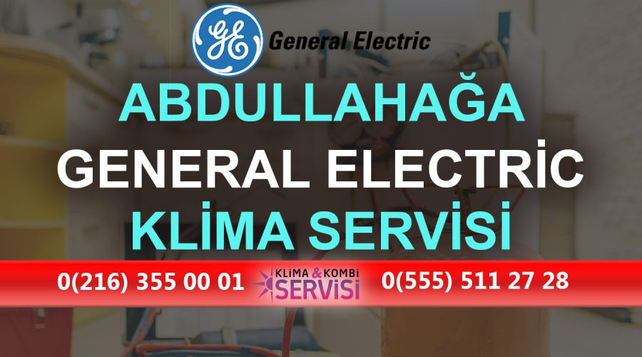 Abdullahağa General Electric Klima Servisi