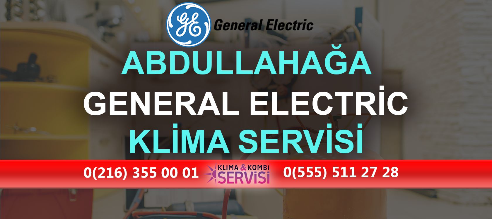 Abdullahağa General Electric Klima Servisi