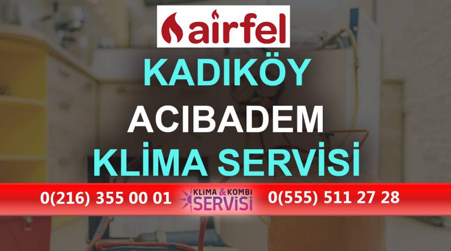 Acıbadem Airfel Klima Servisi