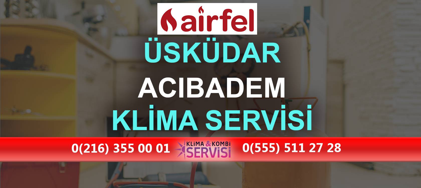 Acıbadem Airfel Klima Servisi