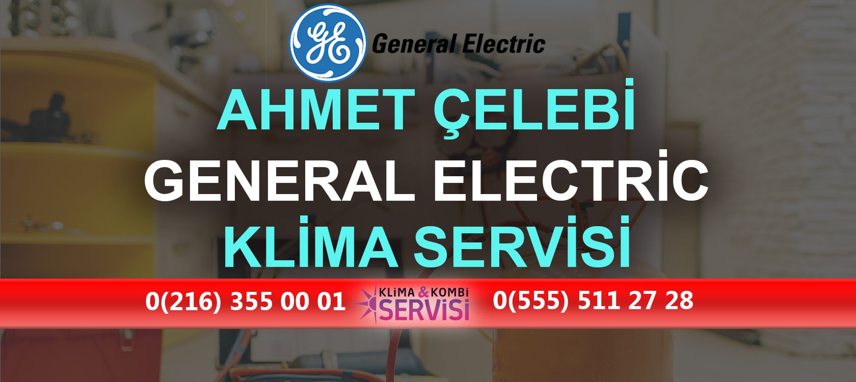 Ahmet Çelebi General Electric Klima Servisi
