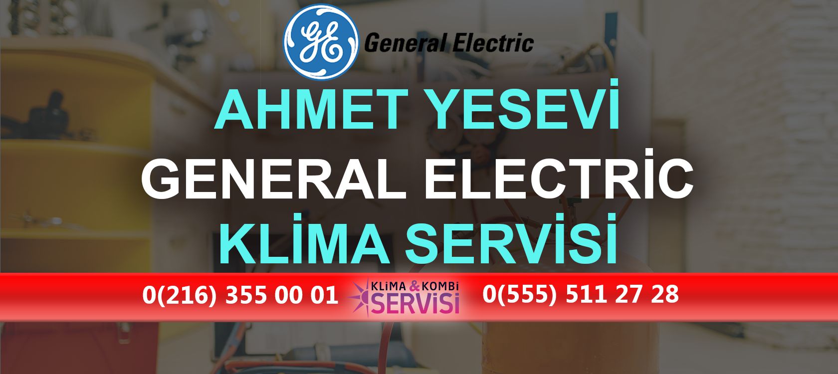 Ahmet Yesevi General Electric Klima Servisi