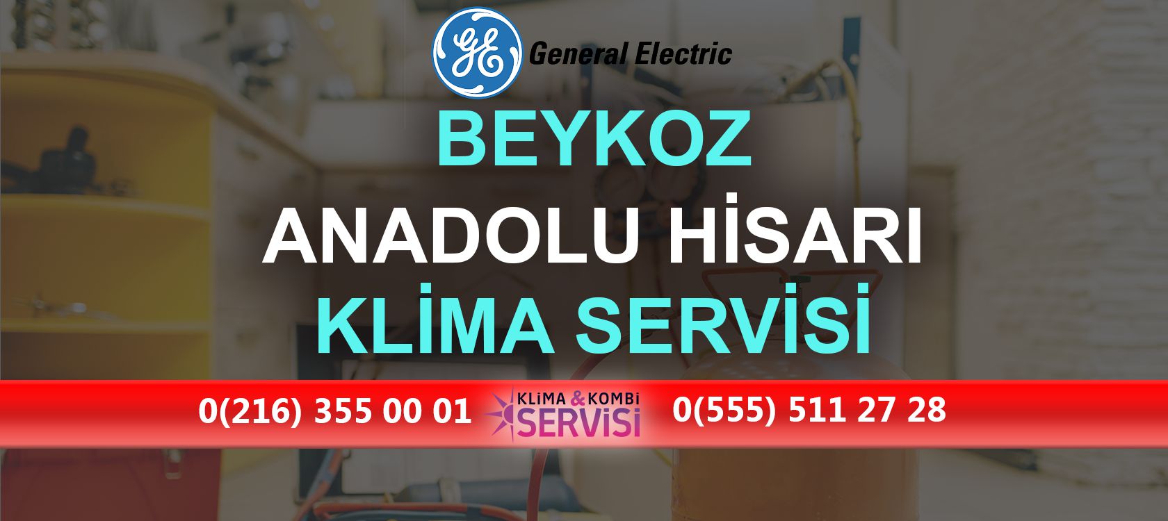Anadolu Hisarı General Electric Klima Servisi