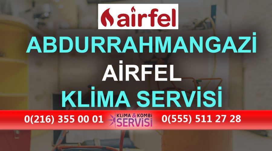Abdurrahmangazi Airfel Klima Servisi