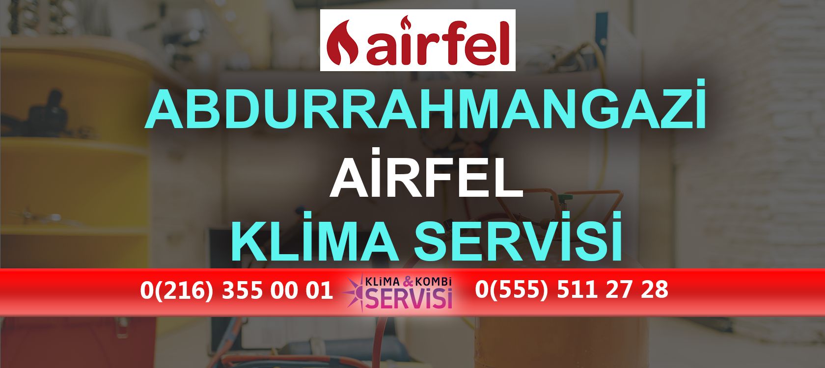 Abdurrahmangazi Airfel Klima Servisi