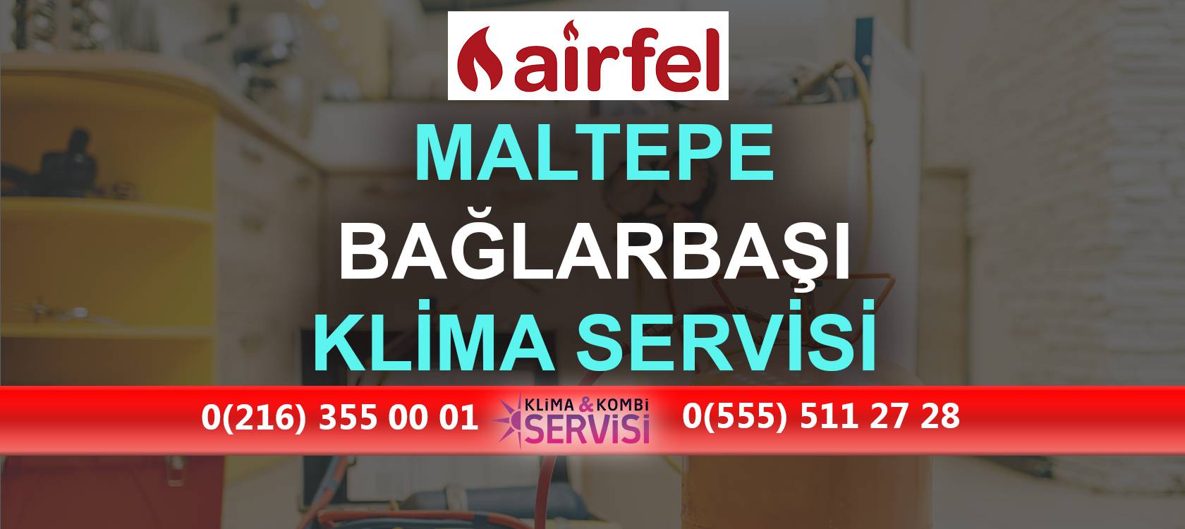 Bağlarbaşı Airfel Klima Servisi