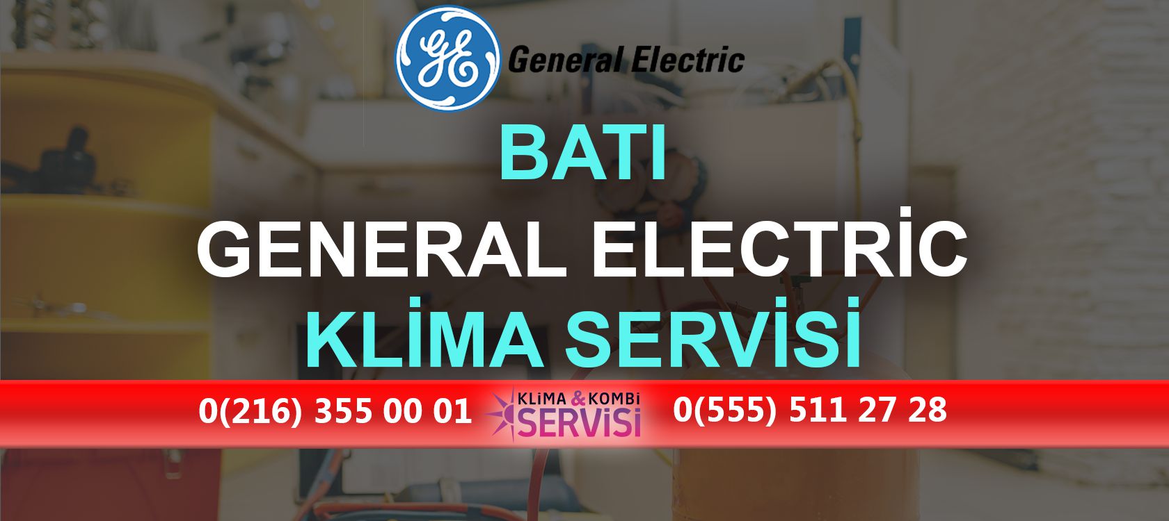 Batı General Electric Klima Servisi