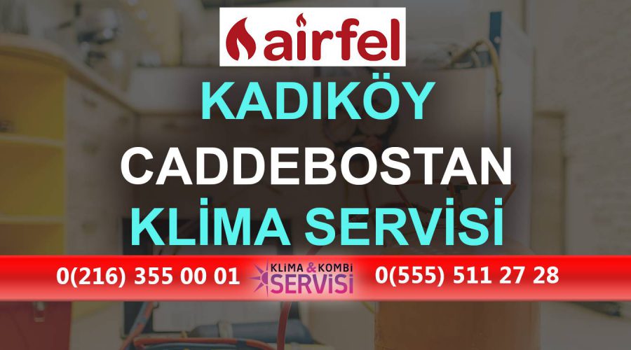 Caddebostan Airfel Klima Servisi