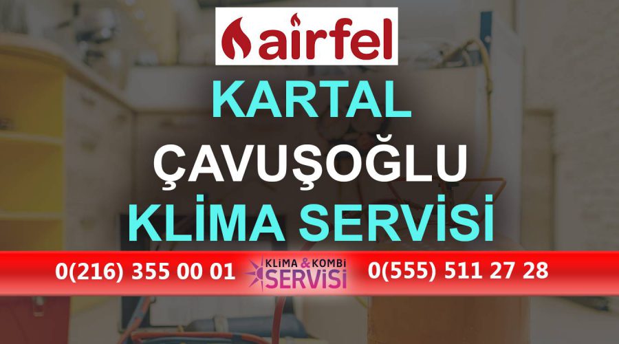 Çavuşoğlu Airfel Klima Servisi