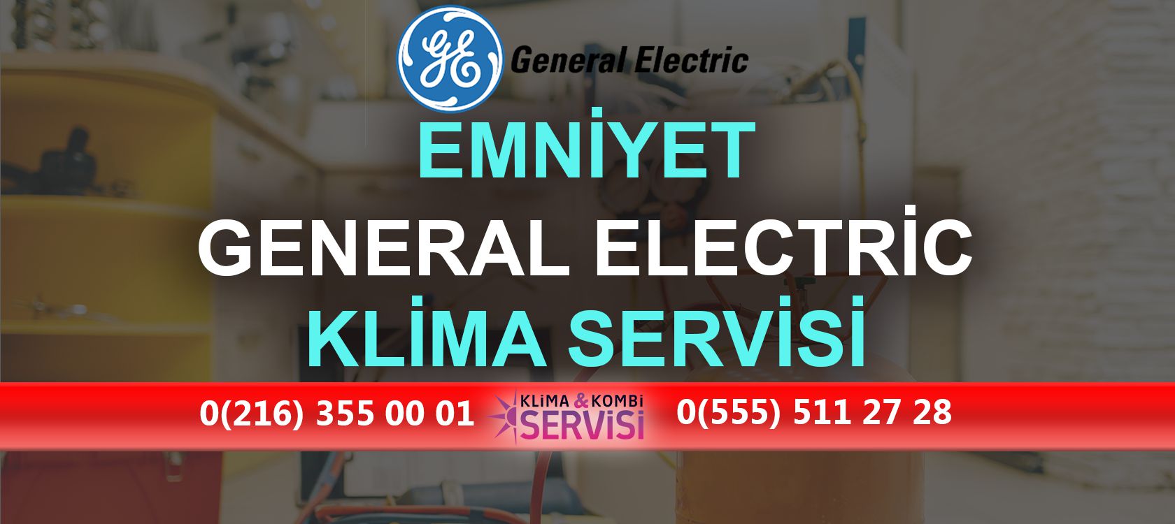 Emniyet General Electric Klima Servisi
