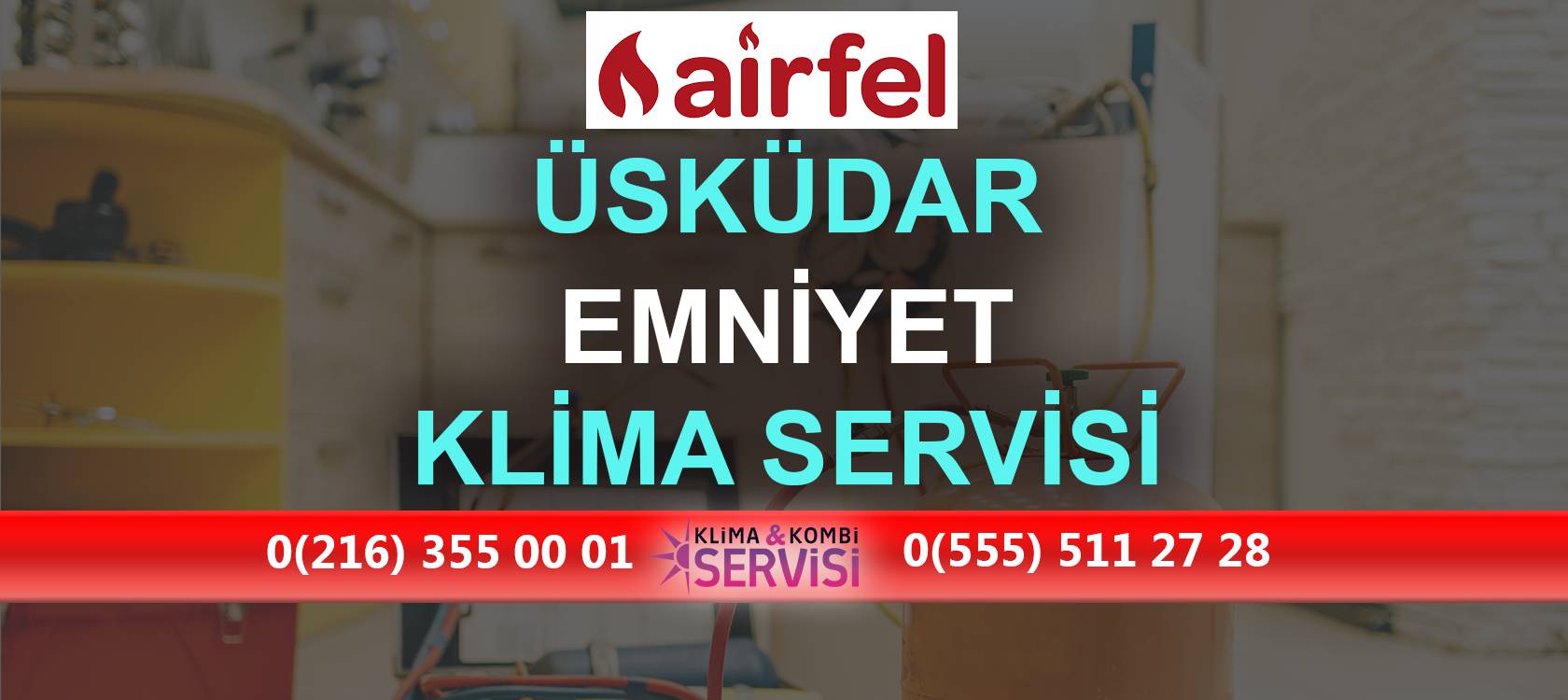 Emniyet Airfel Klima Servisi