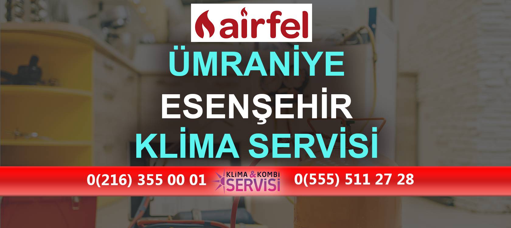 Dudullu Tatlısu Airfel Klima Servisi