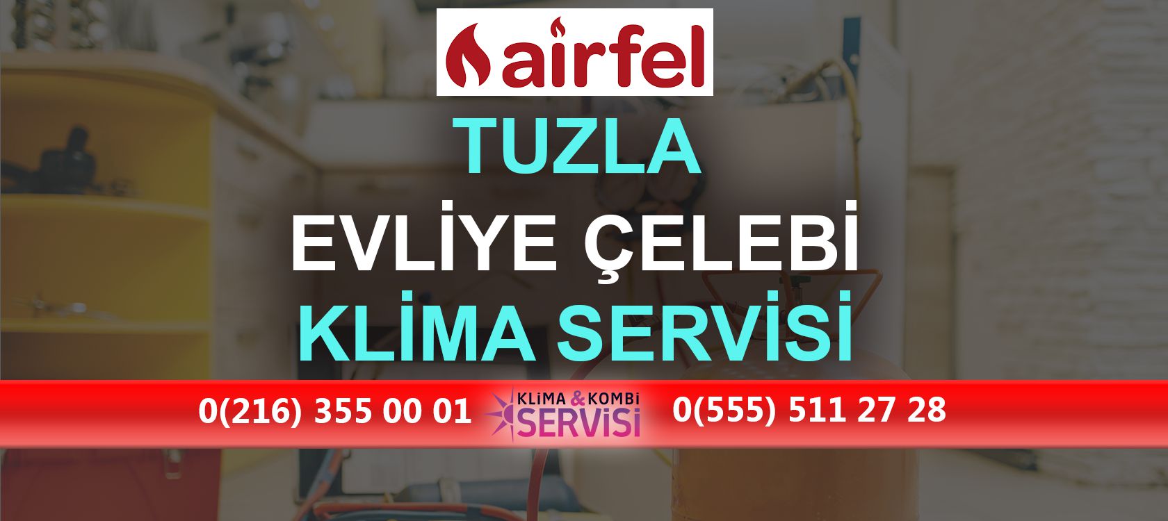 Evliya Çelebi Airfel Klima Servisi