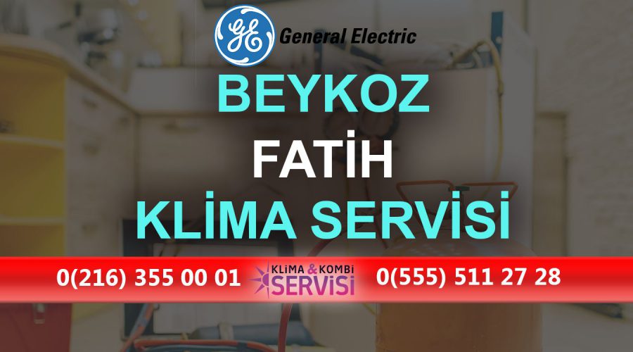 Fatih General Electric Klima Servisi