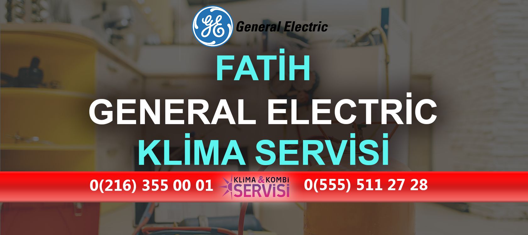 Fatih General Electric Klima Servisi