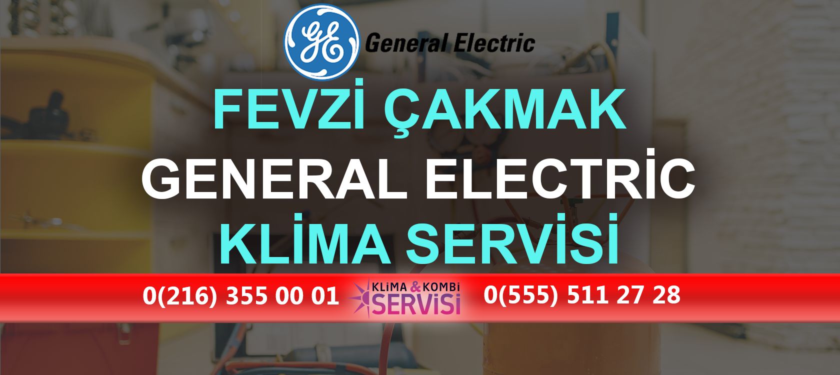 Fevzi Çakmak General Electric Klima Servisi